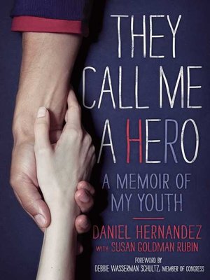 cover image of They Call Me a Hero